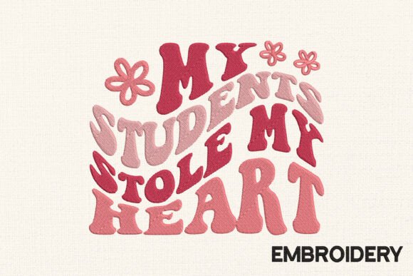 Reviewing Valentine Embroidery Students Stolen for Apparel
